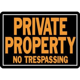 "Private Property No Trespassing" Sign, Hy-Glo Orange & Black Aluminum, 10 x 14-In.