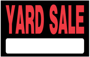 8  X 12  BLACK AND RED YARD SALE SIGN