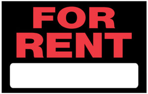 15  X 19  BLACK AND RED FOR RENT SIGN